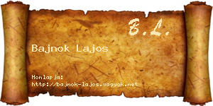 Bajnok Lajos névjegykártya